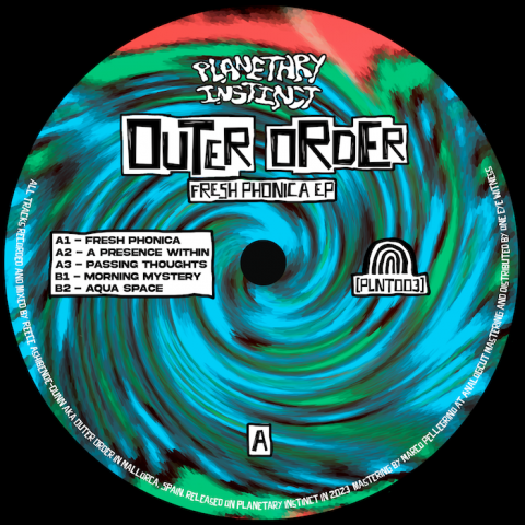( PLNT 003 ) OUTER ORDER - Fresh Phonica EP ( 12" ) Planetary Instinct